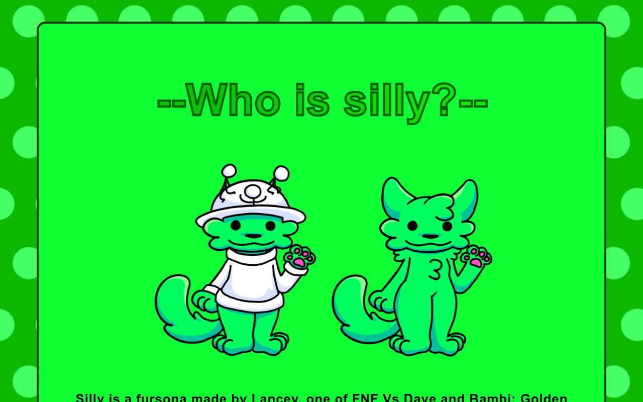 Who is silly?